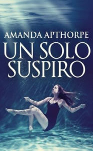 Title: Un Solo Suspiro, Author: Amanda Apthorpe