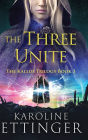 The Three Unite