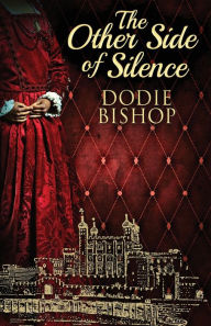 Title: The Other Side Of Silence, Author: Dodie Bishop