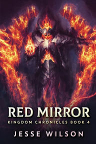 Title: Red Mirror, Author: Jesse Wilson