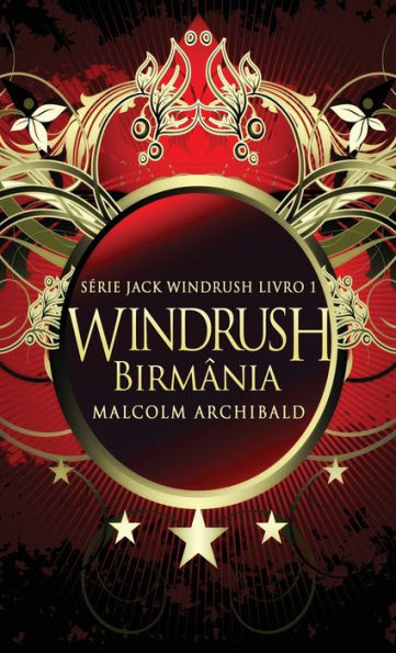 Windrush - Birmï¿½nia