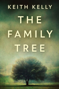 Title: The Family Tree, Author: Keith Kelly