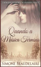 Quando a Mï¿½sica Termina