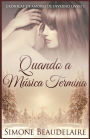 Quando a Mï¿½sica Termina