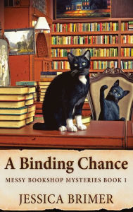 Title: A Binding Chance, Author: Jessica Brimer