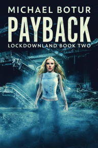 Title: Payback, Author: Michael Botur