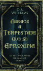 Abrace a Tempestade Que Se Aproxima