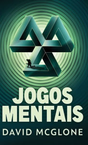 Title: Jogos Mentais, Author: David McGlone