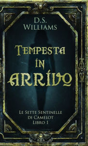 Title: Tempesta in arrivo, Author: D.S. Williams