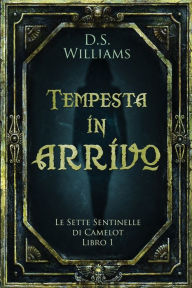 Title: Tempesta in arrivo, Author: D.S. Williams