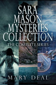 Title: Sara Mason Mysteries Collection: The Complete Series, Author: Mary Deal