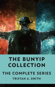 Title: The Bunyip Collection: The Complete Series, Author: Tristan A. Smith