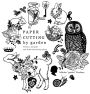 Paper Cutting by garden - Flowers, Animals and Other Decorating Ideas