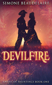 Title: Devilfire, Author: Simone Beaudelaire