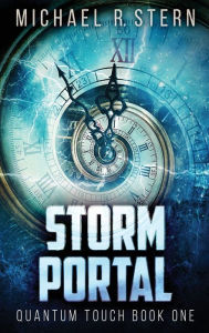 Title: Storm Portal, Author: Michael R. Stern