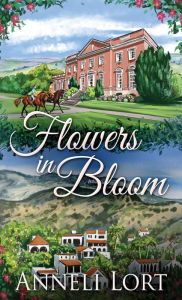 Title: Flowers In Bloom, Author: Anneli Lort