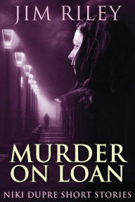 Title: Murder On Loan, Author: Jim Riley