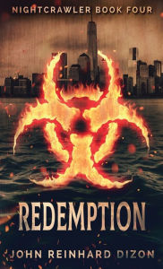 Title: Redemption, Author: John Reinhard Dizon