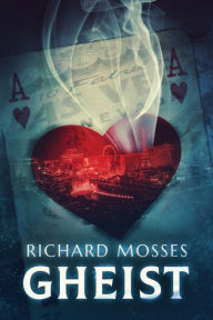 Title: Gheist, Author: Richard Mosses