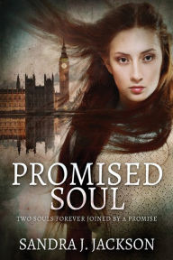 Title: Promised Soul, Author: Sandra J. Jackson
