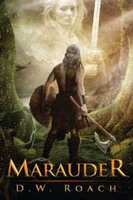 Title: Marauder, Author: D W Roach