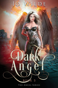 Title: Dark Angel, Author: Jo Wilde