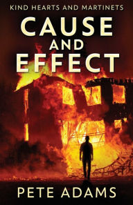 Title: Cause And Effect: Vice Plagues The City, Author: Pete Adams