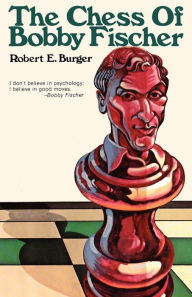 The Chess Of Bobby Fischer