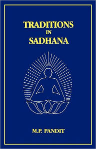 Traditions In Sadhana