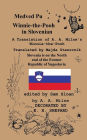 Medved Pu Winnie-the-Pooh in Slovenian A Translation of A. A. Milne's