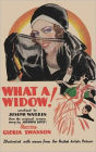 What A Widow!