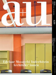 Title: a+u 23:12, 639: Feature: Edelaar Mosayebi Inderbitzin Architekt*innen, Author: A+U Publishing