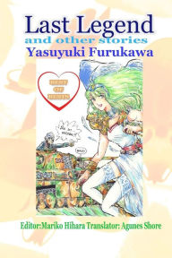 Title: Last Legend, Author: Yasuyuki Furukawa