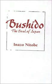 Bushido: The Spirit of the Samurai