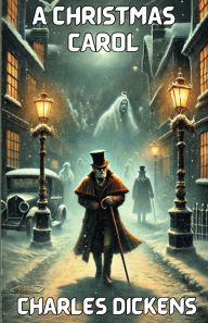 Title: A Christmas Carol(Illustrated), Author: Charles Dickens