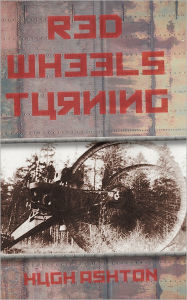 Red Wheels Turning