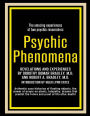 Psychic Phenomena: Revelations and Experiences