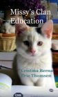 Missy's Clan - Education