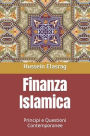 Finanza Islamica: Principi e Questioni Contemporanee