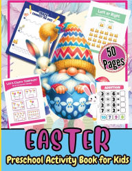 Title: Easter Preschool Activity Book for Kids: A Fun Kids 50+ Easter Learning Activity Book With Number Matching, Maze Games, Color By ... To Dot, Dot Markers Activities Book For Kids, Author: Tobba