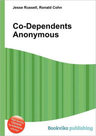 Title: Co-Dependents Anonymous, Author: Jesse Russell