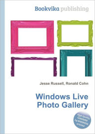 Title: Windows Live Photo Gallery, Author: Jesse Russell
