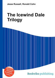 Title: The Icewind Dale Trilogy, Author: Jesse Russell