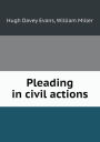 Pleading in Civil Actions