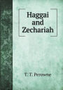 Haggai and Zechariah