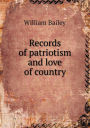 Records of Patriotism and Love of Country