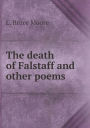 The death of Falstaff and other poems