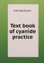Text Book of Cyanide Practice