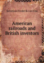 American railroads and British investors