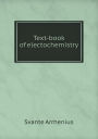 Text-Book of Electochemistry